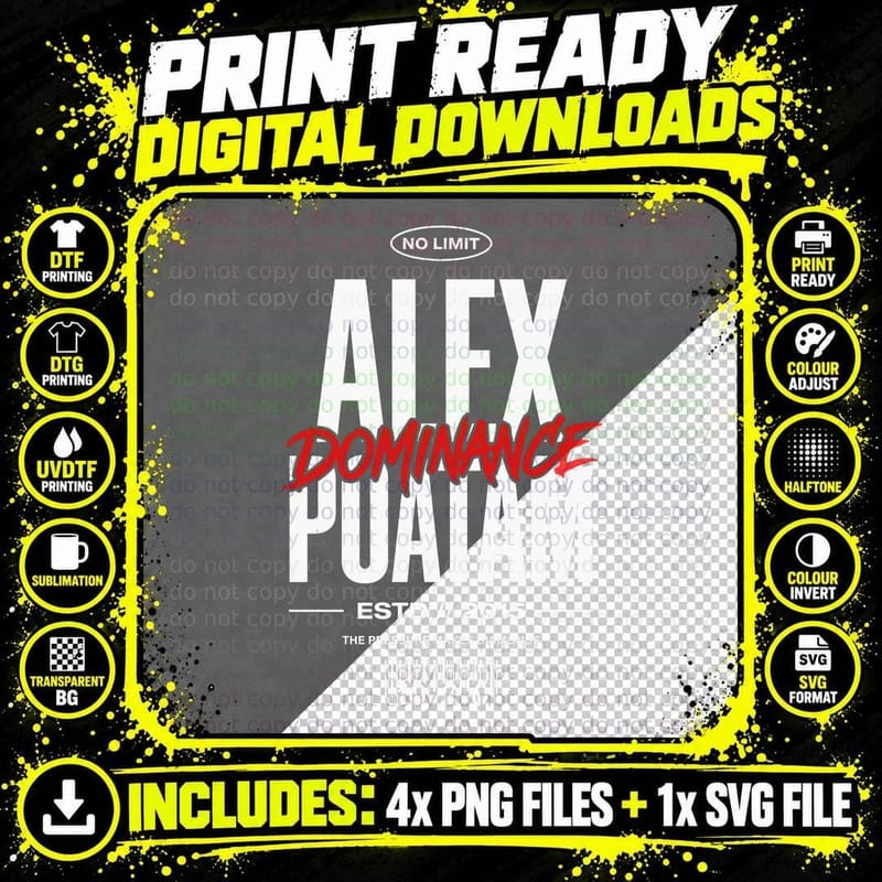 Alex Poatam No Limit Dominance Estd 2015 the Pressure Png SVG Digital Bundle