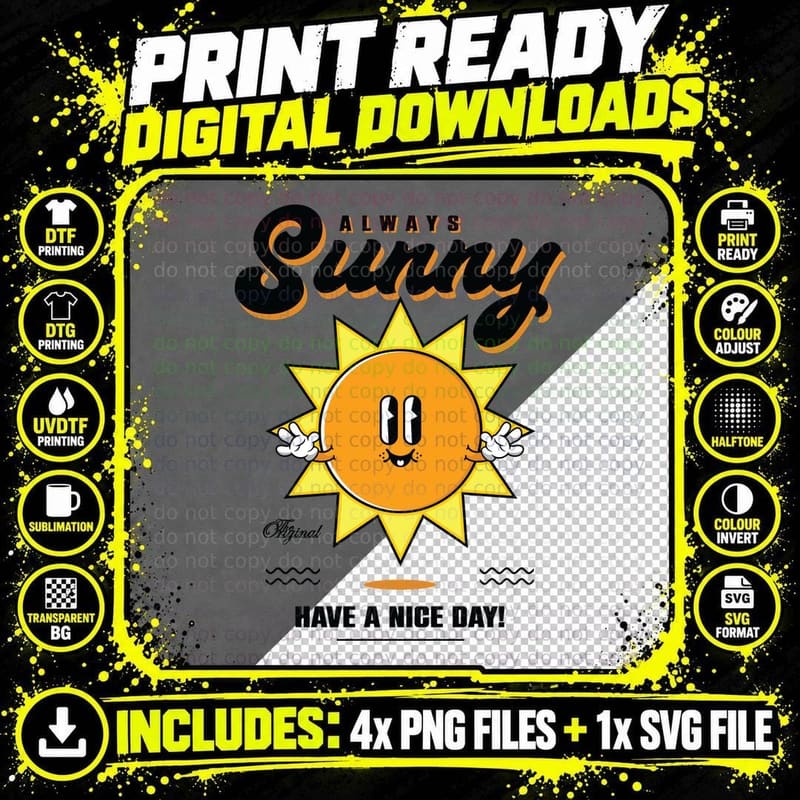 Always Sunny Original Have a Nice Day Sun Character Png SVG Digital Bundle