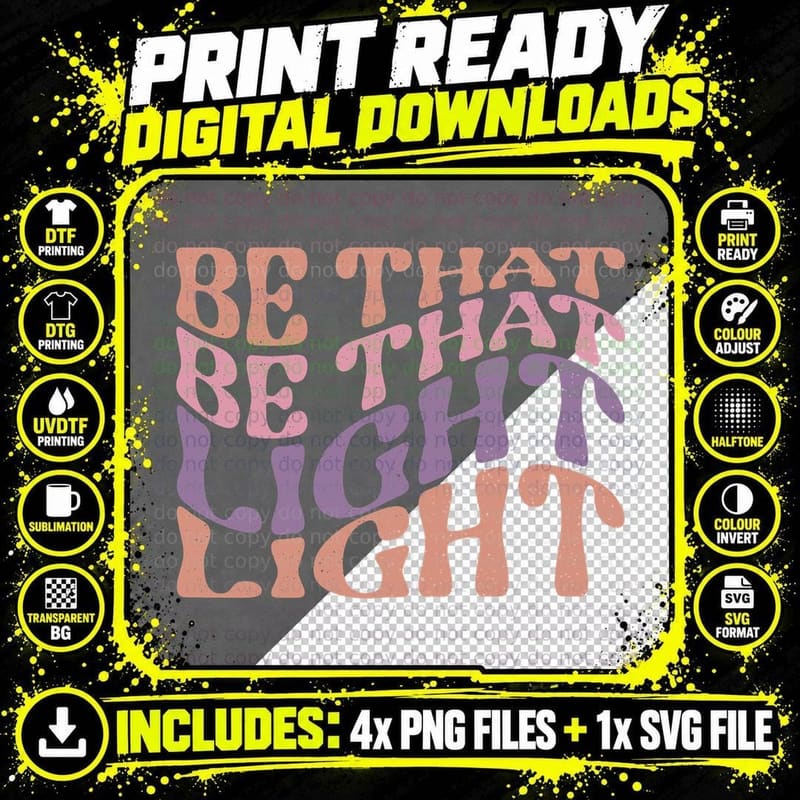 Be That Light Distressed Pink Purple Text Bold Spiritual Png SVG Digital Bundle