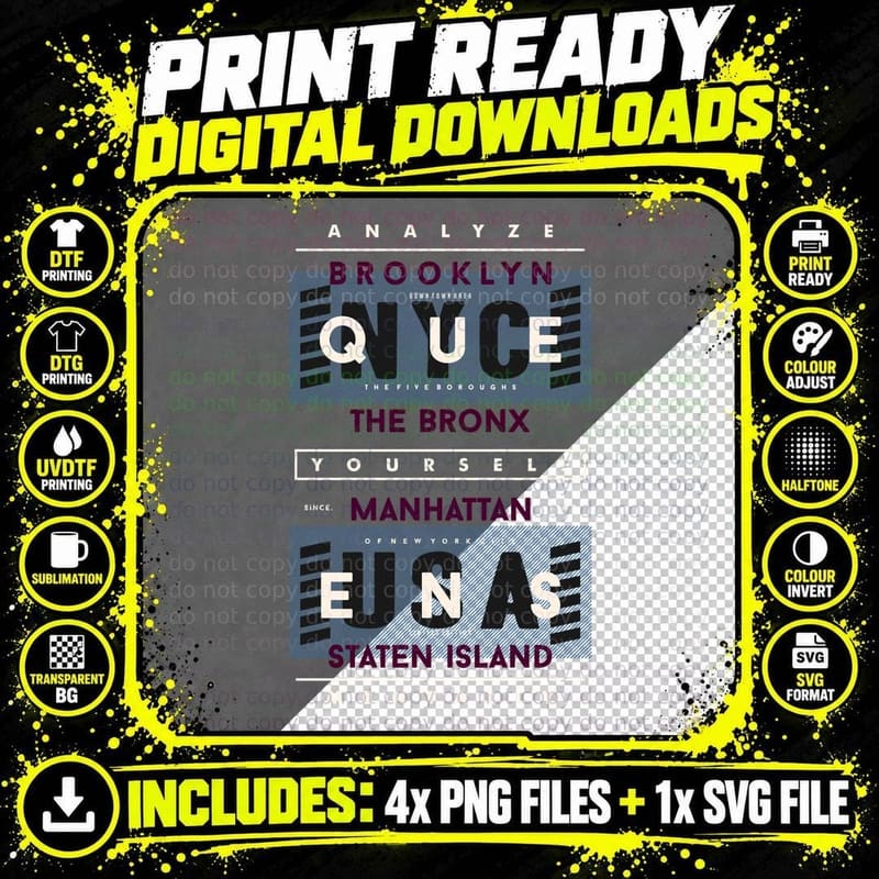 Brooklyn Bronx Manhattan Analyze Que the Yourself East Png SVG Digital Bundle