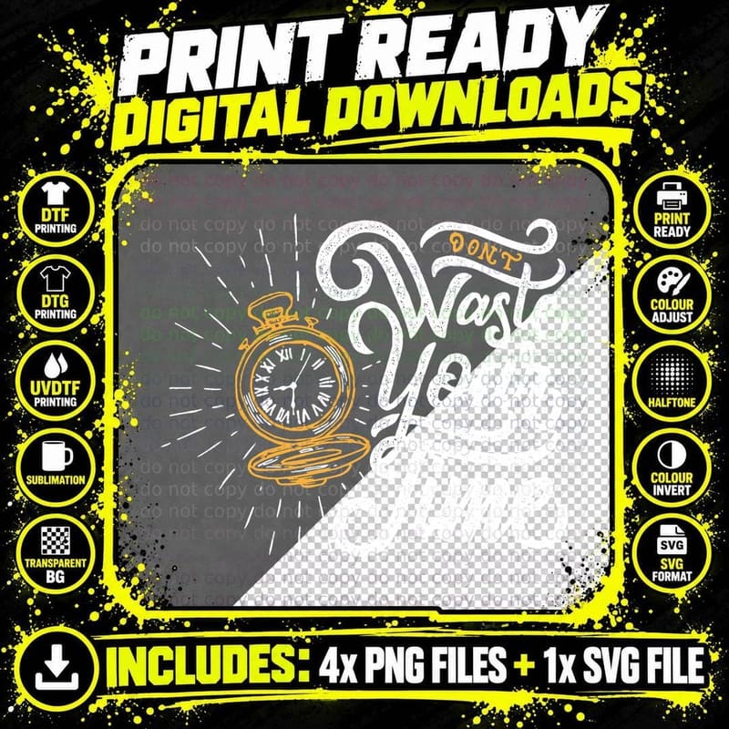 Clock Typography Don't Waste Your Time Vintage Cursive Png SVG Digital Bundle