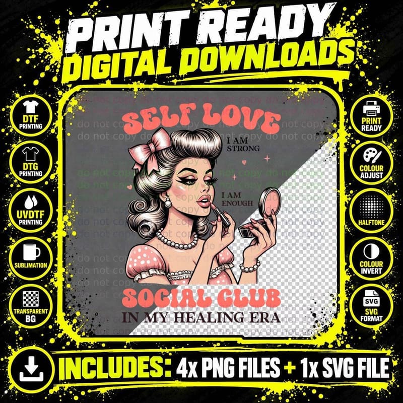 Healing Era Self Love Social Club in My Glamour Girl Png SVG Digital Bundle