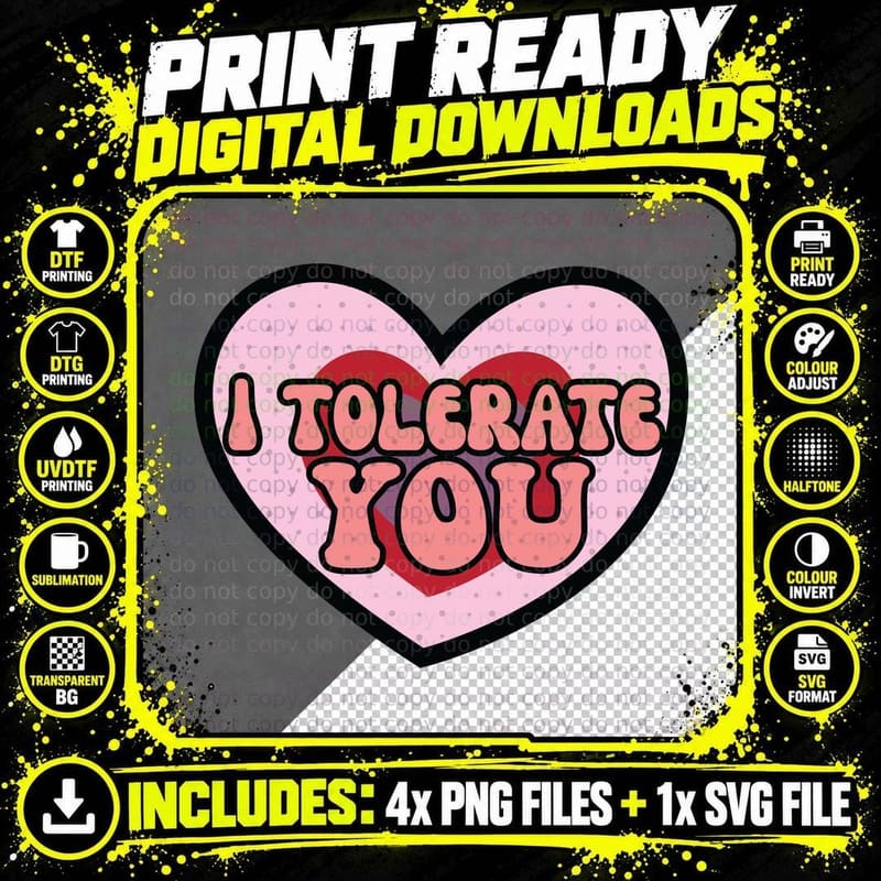 I Tolerate You Heart Shape with Hearts Pink Text Retro Png SVG Digital Bundle
