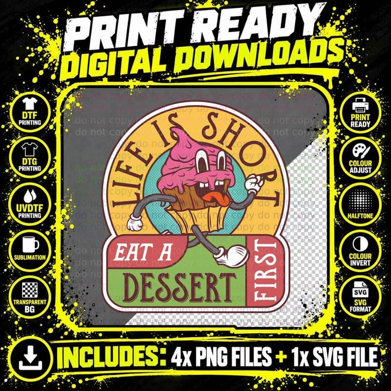 Ice Cream Dessert Life Is Short Eat a First Vintage Fun Png SVG Digital Bundle