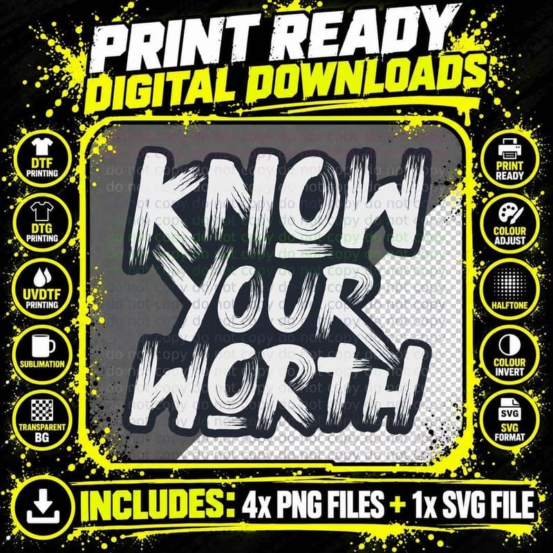 Know Worth Your Distressed White Empowerment Png SVG Digital Bundle