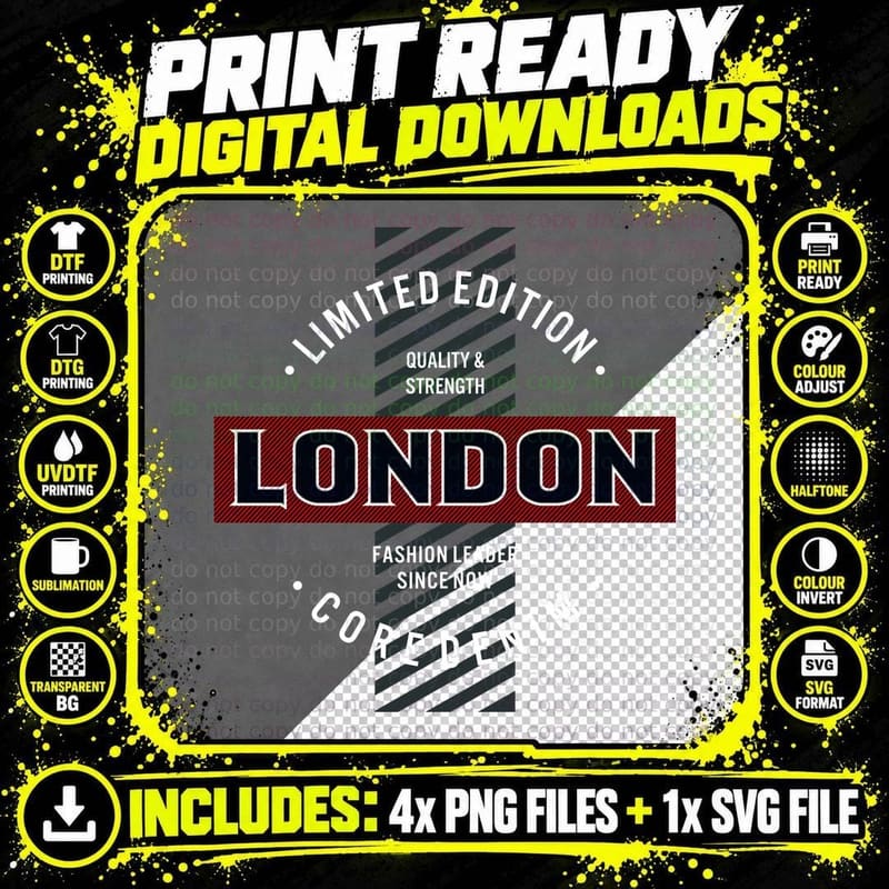 London Fashion Denim Limited Edition Leader Since Now Png SVG Digital Bundle