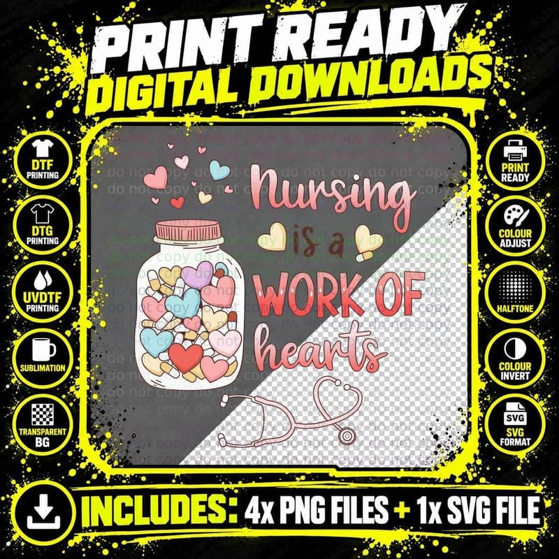 Nursing Is a Work of Hearts T-Shirt Png SVG Digital Bundle