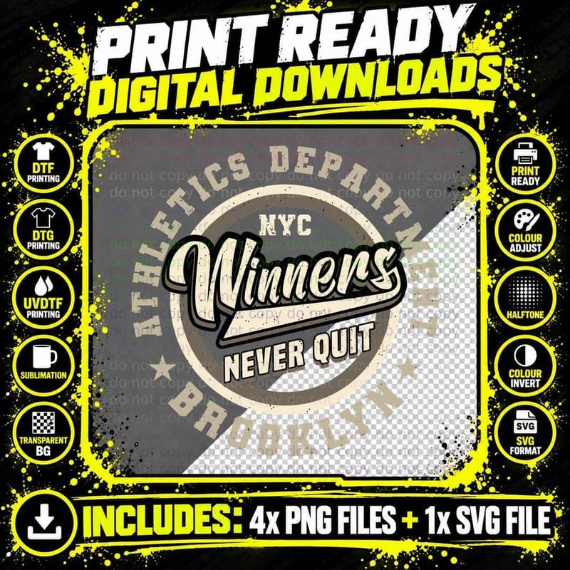 Nyc Athletics Department Winners Never Quit Brooklyn Png SVG Digital Bundle