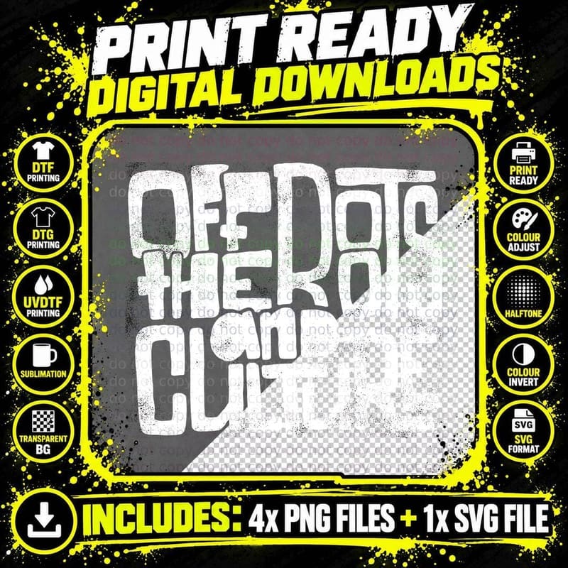 Rod Dats Culture Der the Eros on Distressed Graffiti Png SVG Digital Bundle