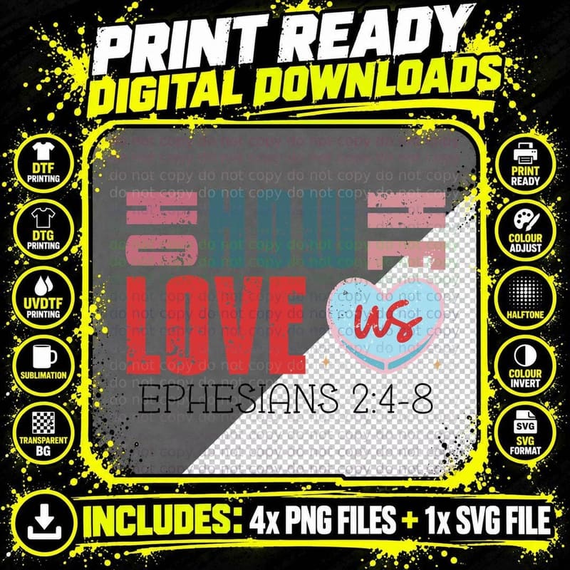Show Love Ephesians 2 4-8 Teal Pink Red Gold Distressed Png SVG Digital Bundle