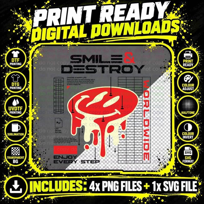 Smile and Destroy and Enjoy Every Step Choose a Happy Png SVG Digital Bundle