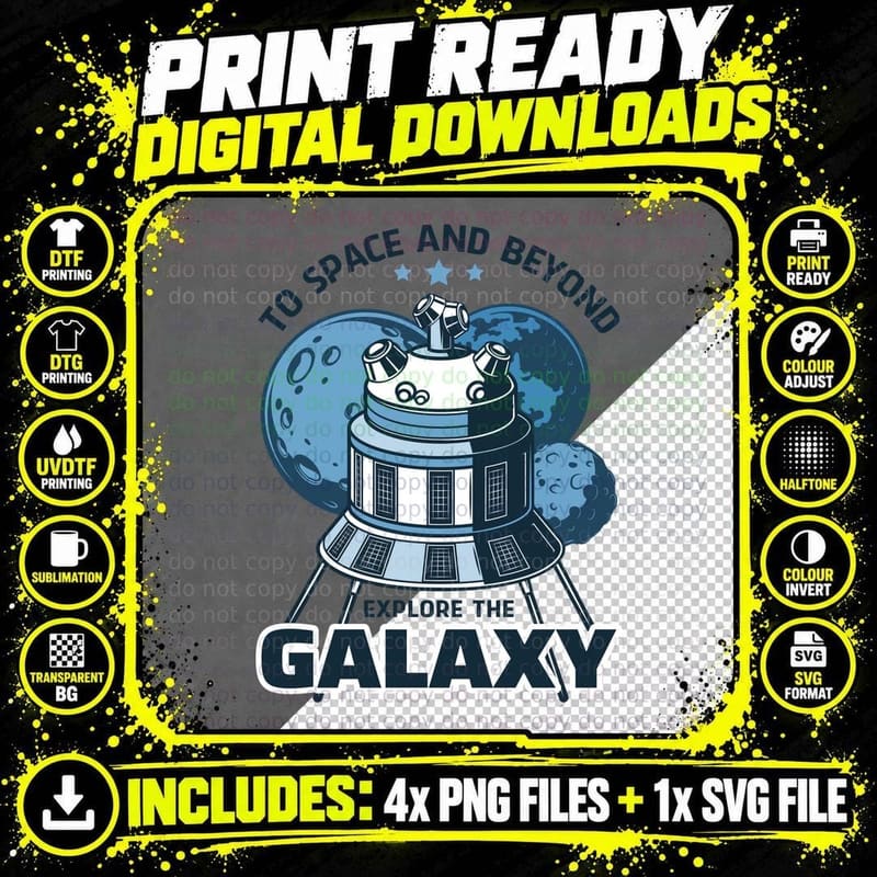 Space Station to and Beyond Explore the Galaxy Estd 2000 Png SVG Digital Bundle