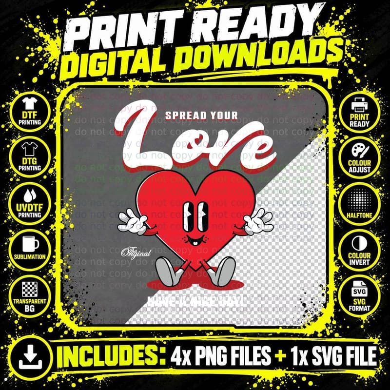 Spread Your Love Original Have a Nice Day Heart Png SVG Digital Bundle