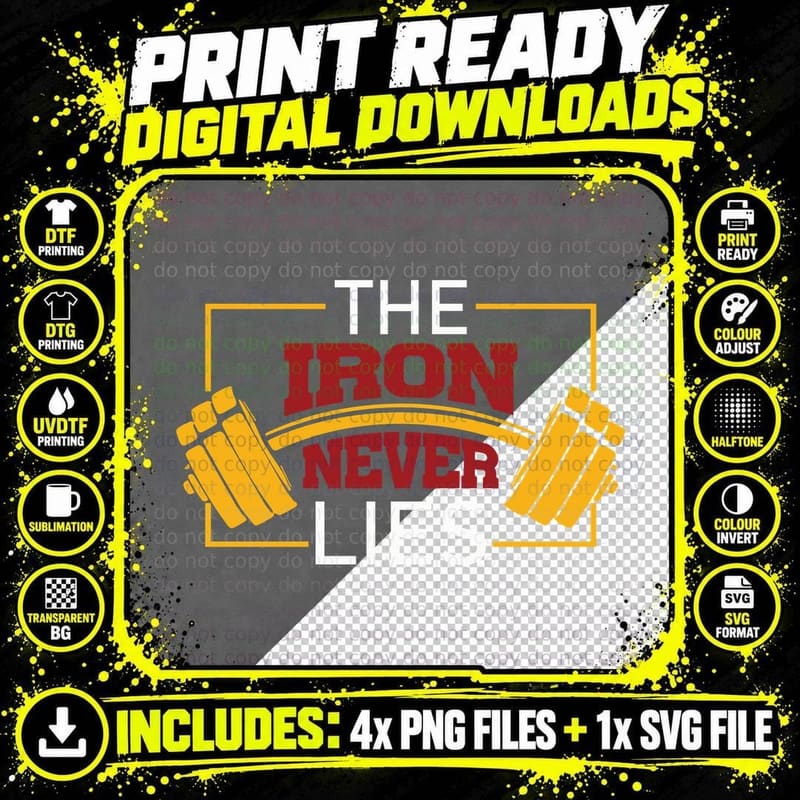 The Iron Never Lies the Yellow Orange Dumbbell Barbell Png SVG Digital Bundle