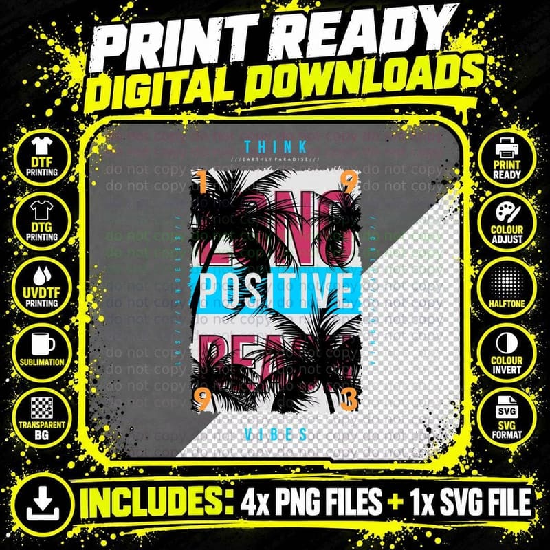 Think Positive Vibes Tropical Palm Tree Design Cyan Pink Png SVG Digital Bundle