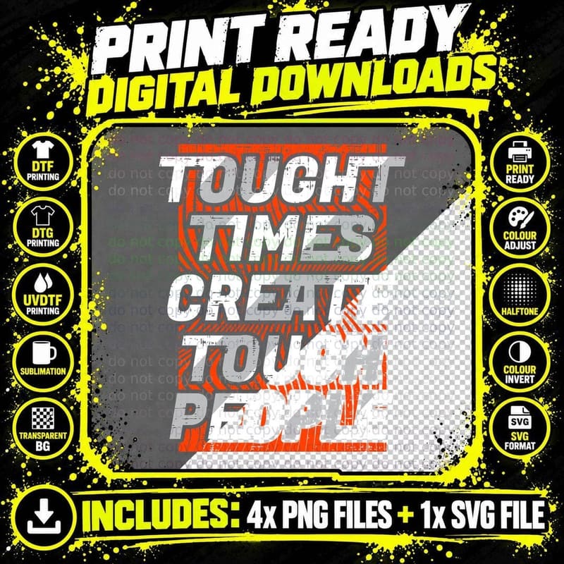 Tough Times Create People Distressed Typography Red Png SVG Digital Bundle