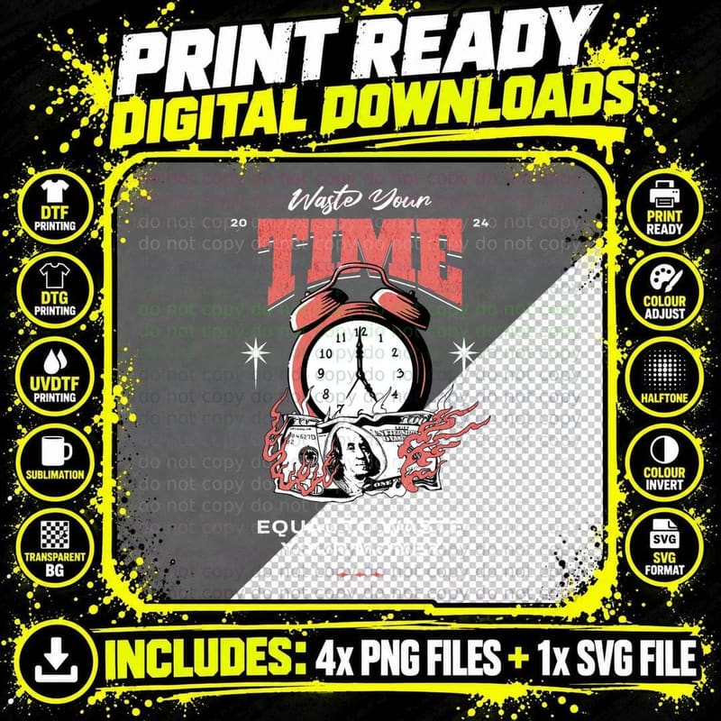 Waste Your Time Equal to Money Clock Red Alarm Fire Png SVG Digital Bundle