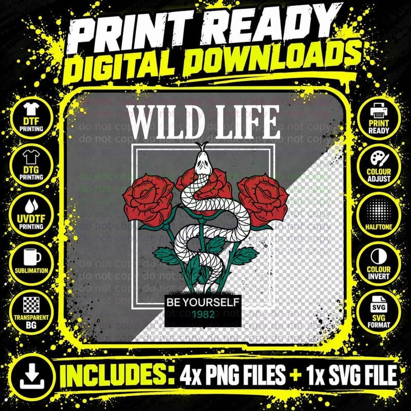 Wild Life Be Yourself 1982 Skull Roses Snakes Distressed Png SVG Digital Bundle