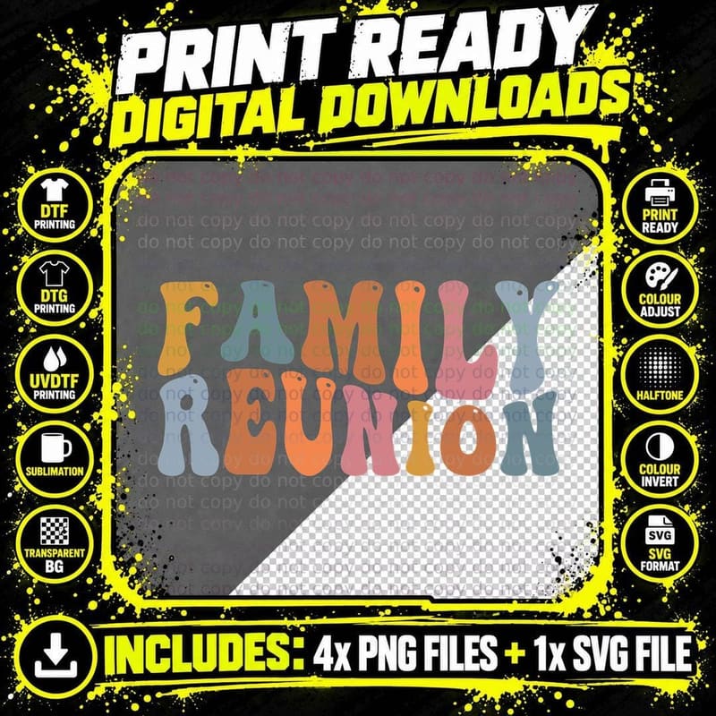 Family Reunion Family Reunion T-Shirt Png SVG Digital Bundle