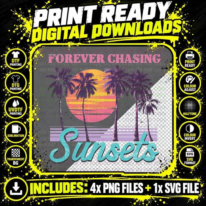 Forever Chasing Sunsets Summer T-Shirt Png SVG Digital Bundle