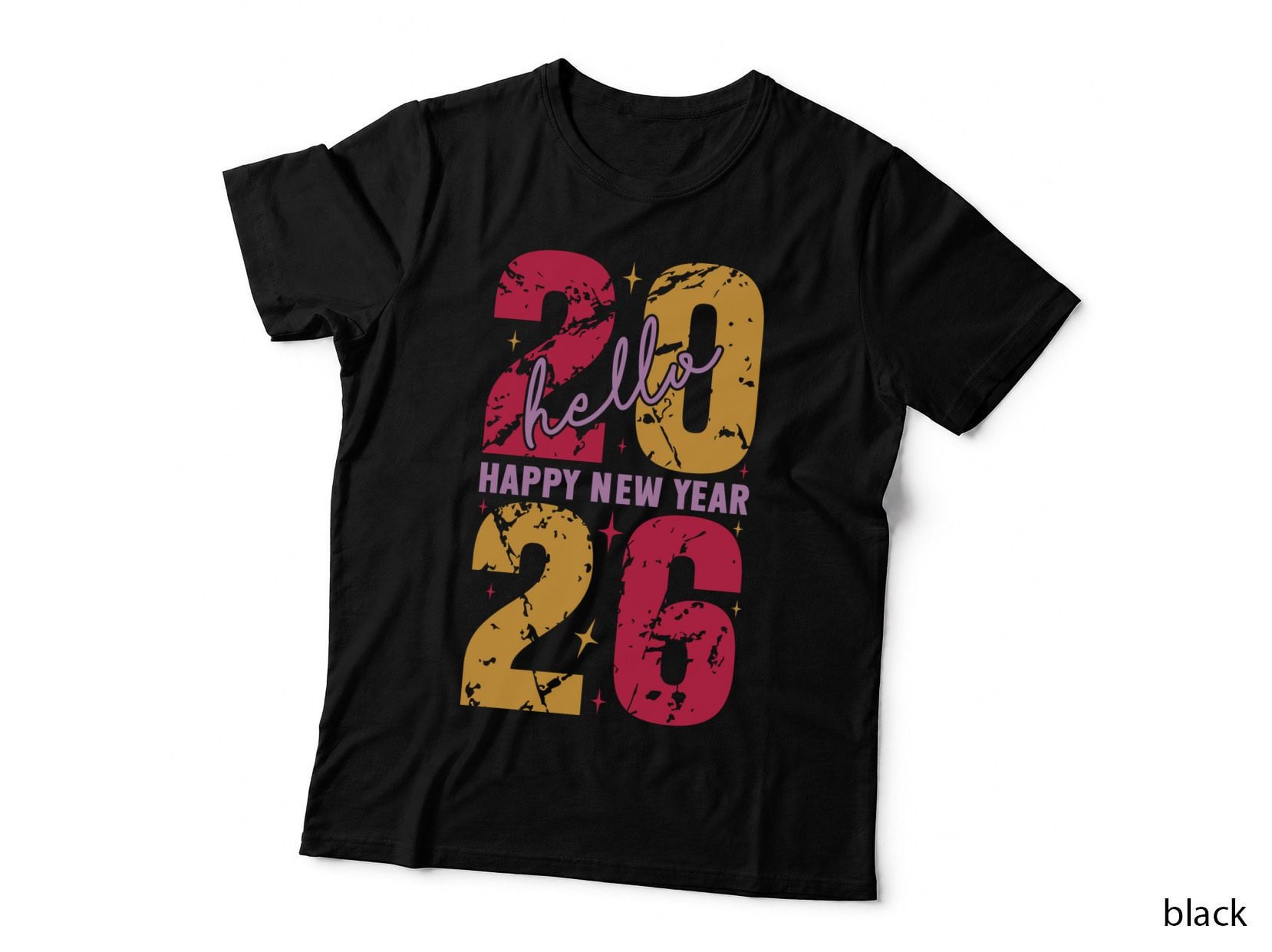 Hello Happy New Year 26 Happy New Year T-Shirt, Distressed Numbers with Stars