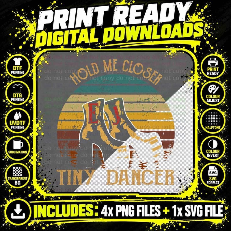 Hold Me Closer, Tinys Dancer Classic Art Quote Music for Png SVG Digital Bundle