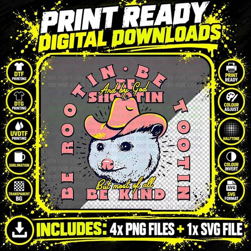 Opossum Bee Rootin Be Tootin Most of All Be Kind Png SVG Digital Bundle