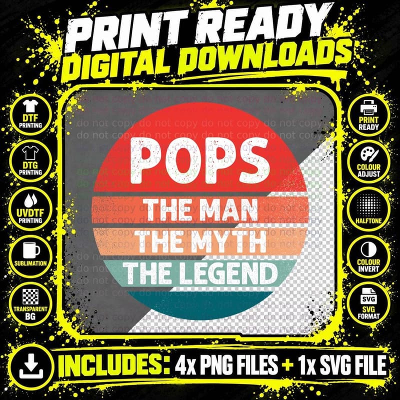 Pops the Man the Myth the Legend Fathers Day T-Shirt Png SVG Digital Bundle