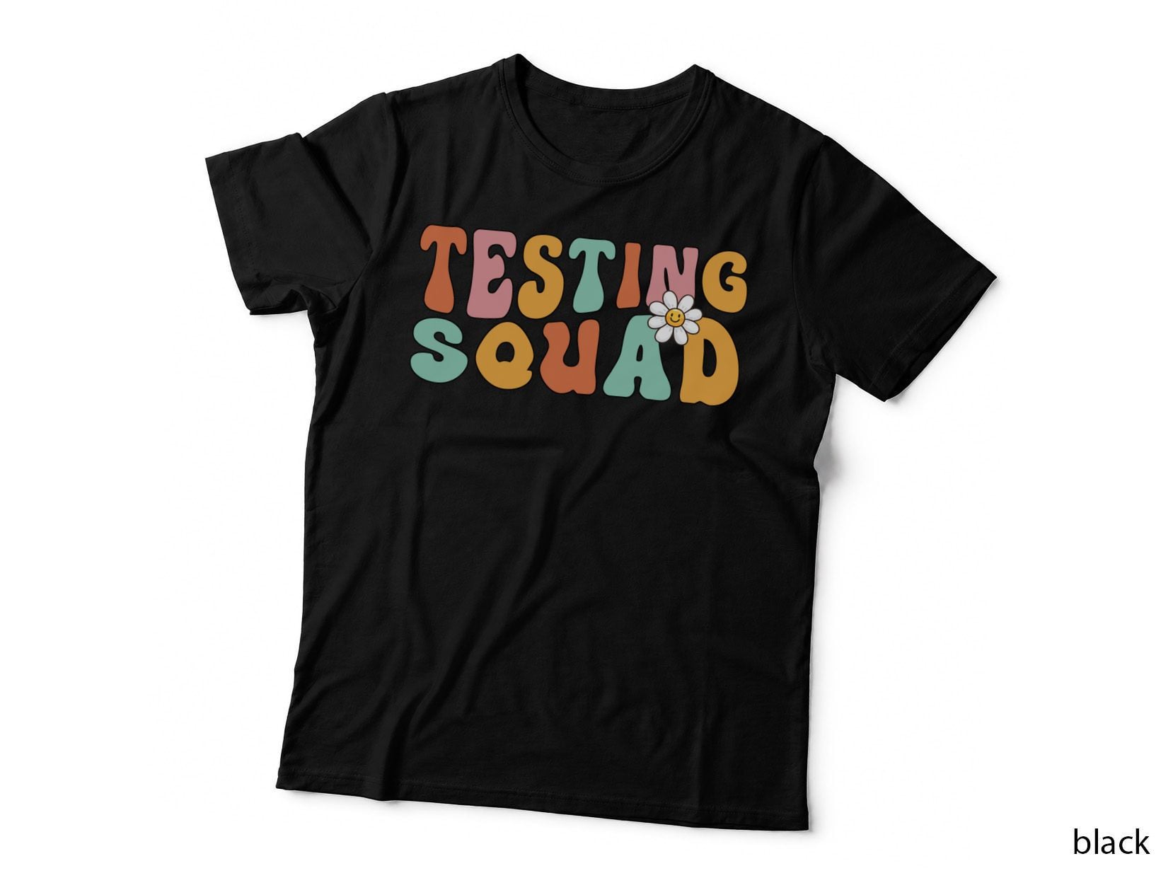 Testing Squad T-Shirt, Colorful Retro Typography with Flower Graphic Tee