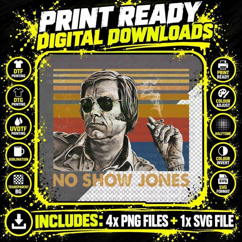 Vintage No Show Jones Outlaw Country Music George Gift Png SVG Digital Bundle