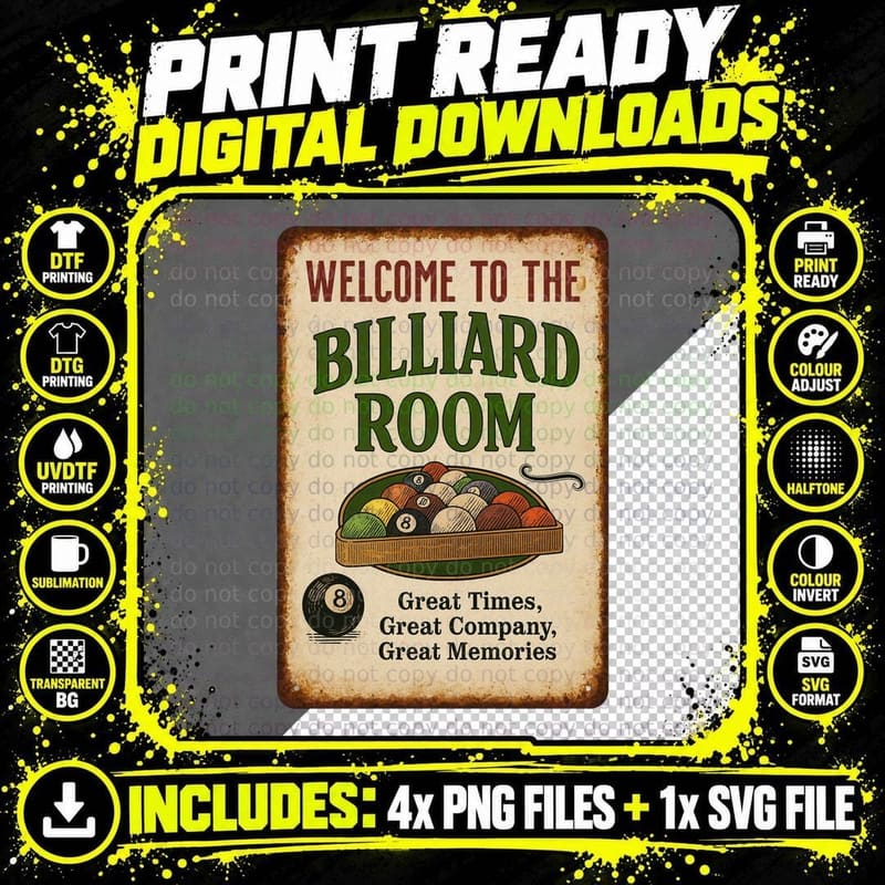 Welcome to the Billiard Room Great Times Great Company Png SVG Digital Bundle