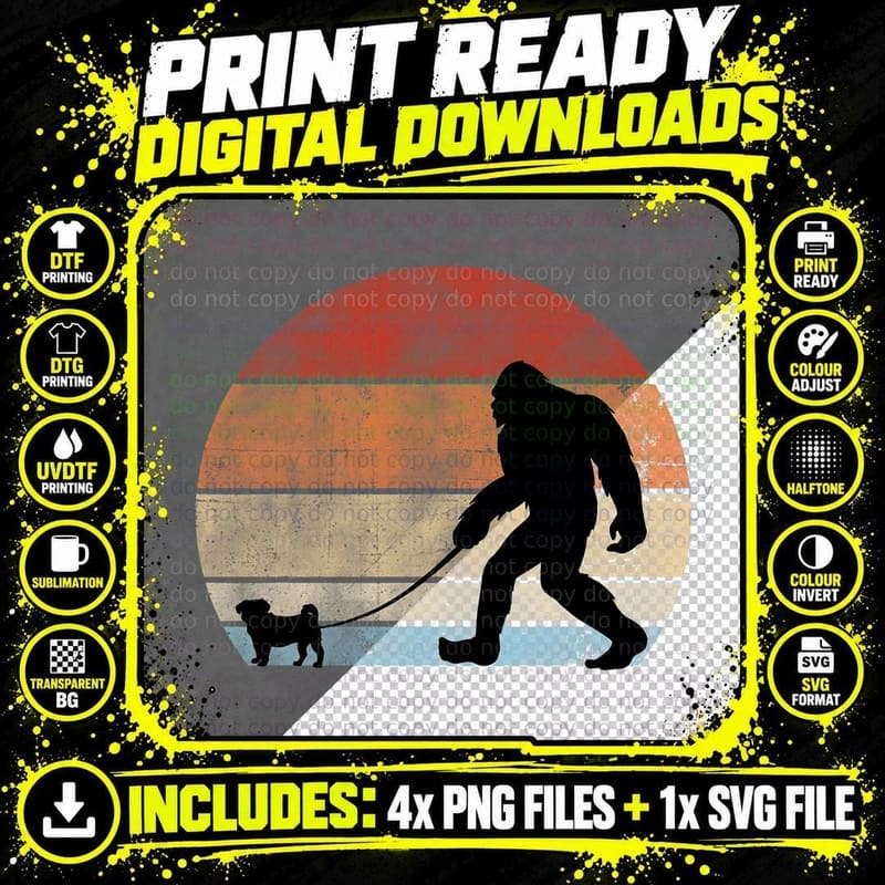 Bigfoot Shirt, Bigfoot Walks Pug Tshirt, Retro Bigfoot Png SVG Digital Bundle