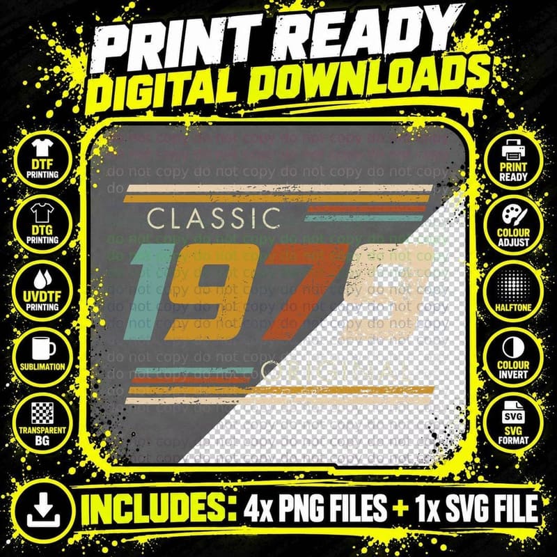 Classic 1979 Original Vintage Birthday Est 1979 Edition Png SVG Digital Bundle