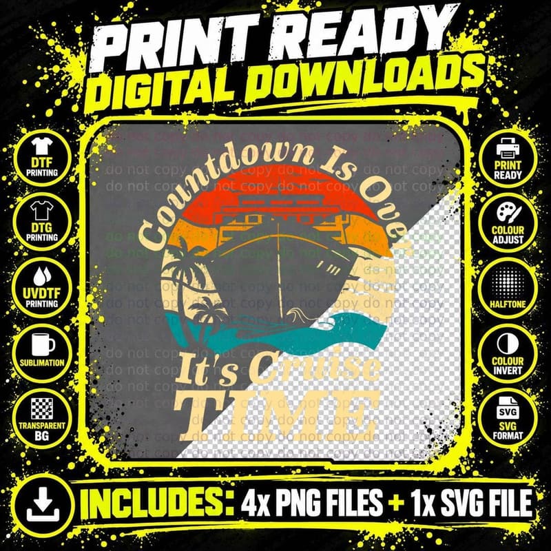 Countdown Is Over It's Cruise Time Family Cruise Vintage Png SVG Digital Bundle