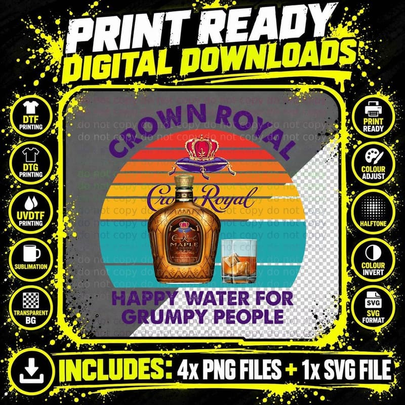 Crown-Royal Happy Water for Grumpy People Retro Apparel Png SVG Digital Bundle