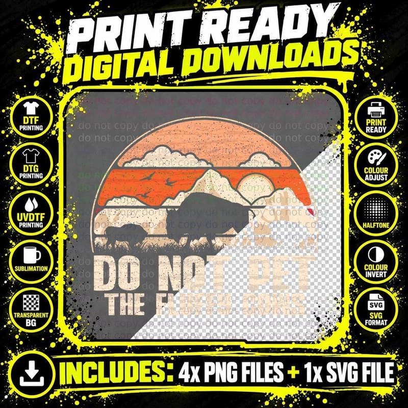 Do Not Pet the Fluffy Cows - Retro Bison Vintage Buffalo Png SVG Digital Bundle
