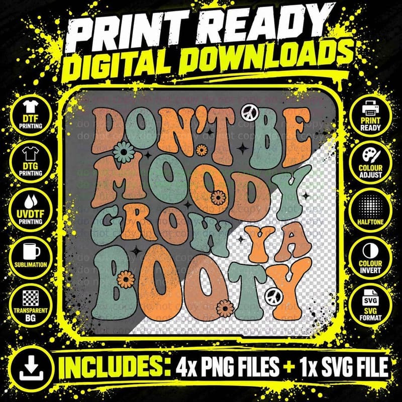 Don't Be Moody Grow Ya Booty Fitness Workout Retro Png SVG Digital Bundle