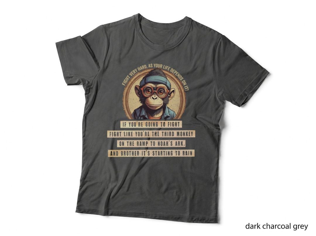 Fight Like Your Third Monkey on Noahs Ark Pop Culture Retro T-Shirt