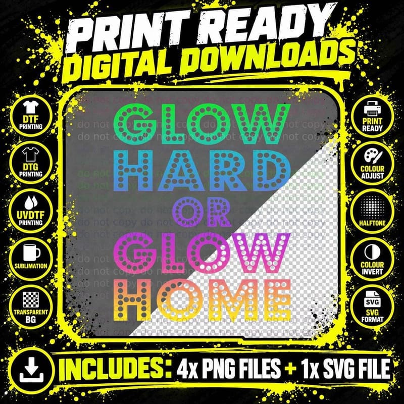 Glow Hard or Glow Home T-Shirt 70s 80s Shirt for Man Png SVG Digital Bundle