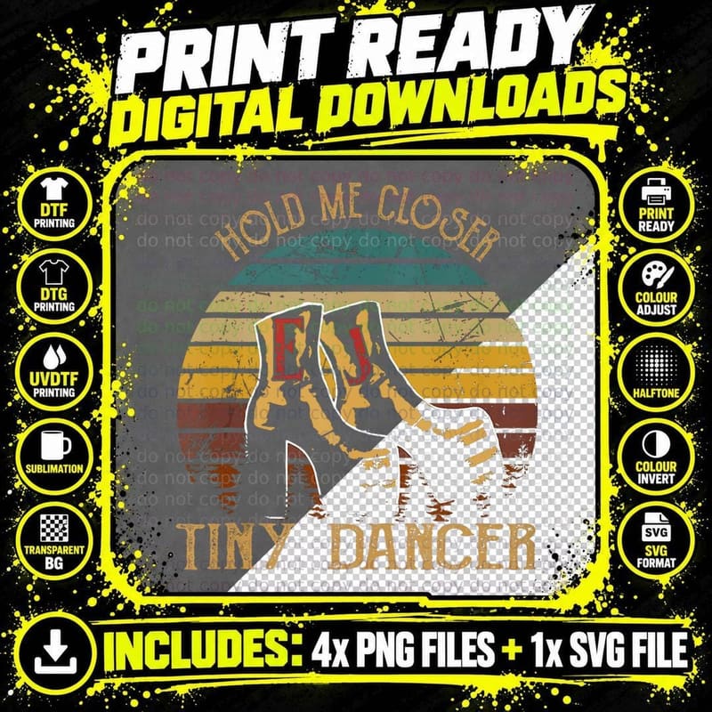 Hold Me Closer, Tinys Dancer Classic Art Quote Mu Png SVG Digital Bundle