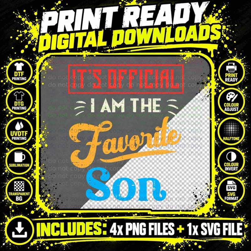 Its Official I'm the Favorite Son Retro Family Men Boys Png SVG Digital Bundle