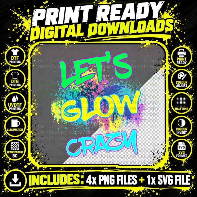 Let's Glow Crazy Glow Party 80s Retro Costume Party Png SVG Digital Bundle