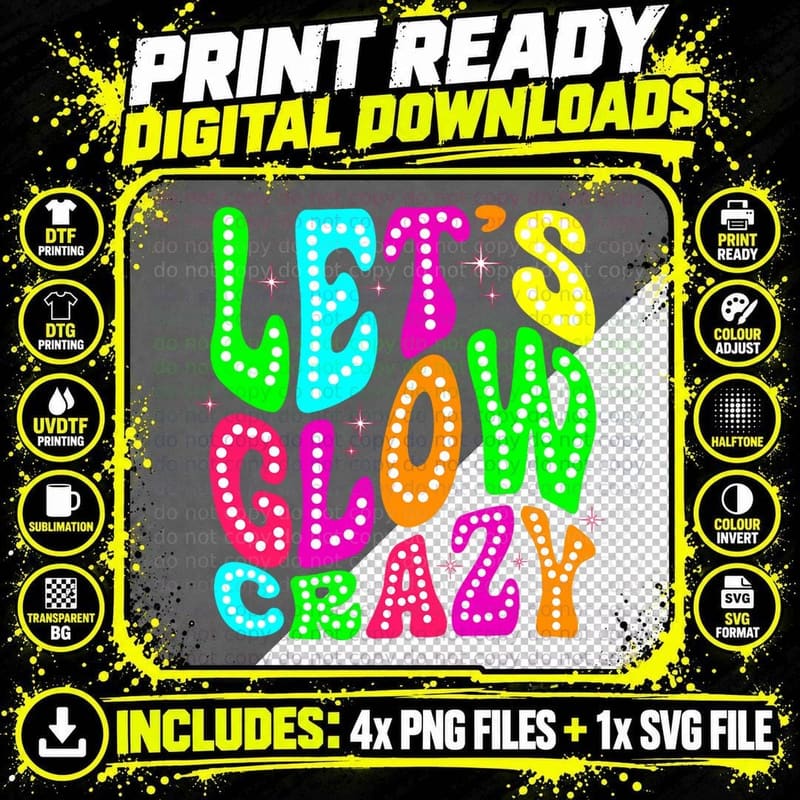 Lets a Glow Crazy Retro Colorful Quote Group Team T-Shirt Png SVG Digital Bundle