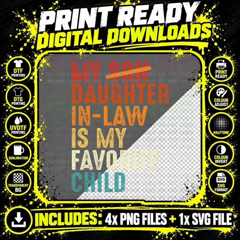 My Daughter in Law Is My Favorite Child Retro Fathers Png SVG Digital Bundle