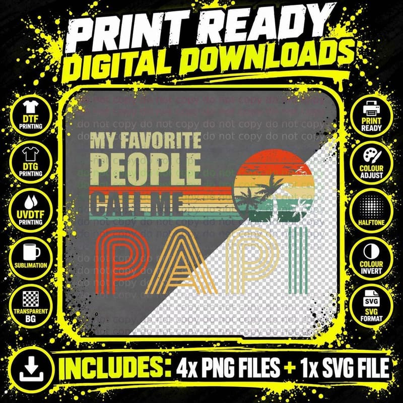 My Favorite People Call Me Papi Vintage Fathers Day Png SVG Digital Bundle