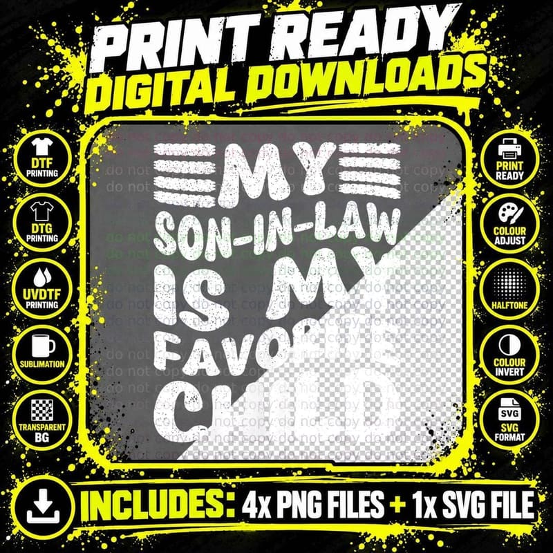 My Son in Law Is My Favorite Child Groovy Text P Png SVG Digital Bundle