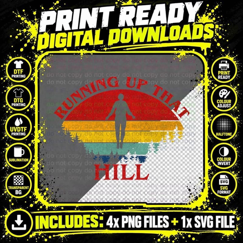 Running up That Hill 80s Max's T-Shirt Png SVG Digital Bundle
