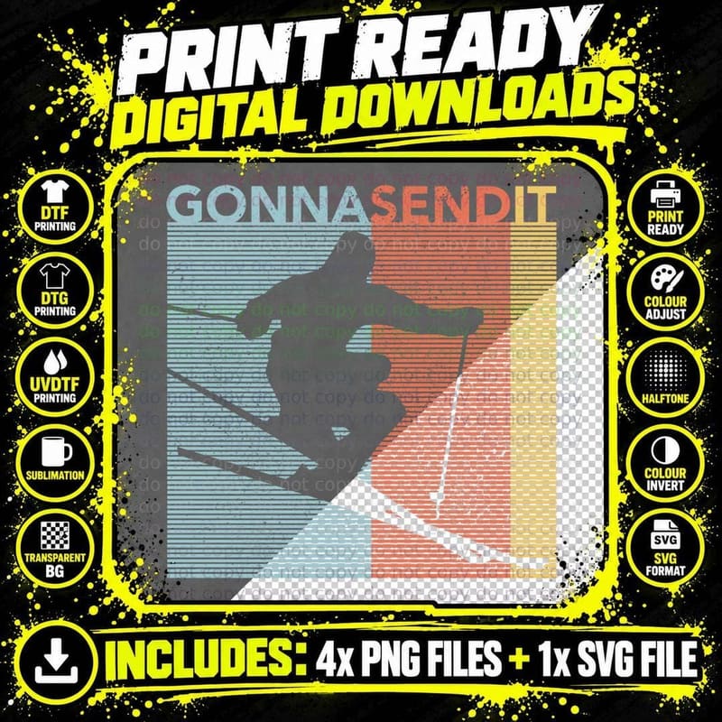 Ski Gonna Send It - Vintage Skiing Winter Sports Skier Png SVG Digital Bundle