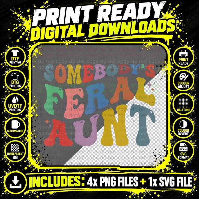 Somebody's Feral Aunt Groovy Design Retro Vintage T-Shirt Png SVG Digital Bundle