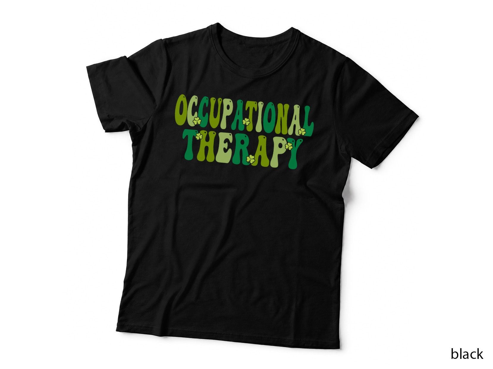 St Patricks Day Retro Occupational Therapy OT Therapist T-Shirt